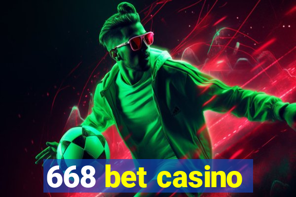 668 bet casino